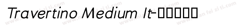Travertino Medium It字体转换
